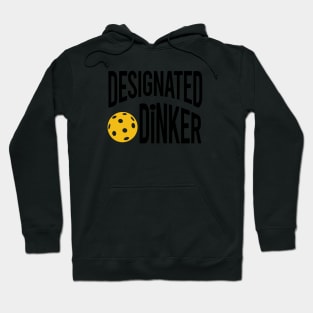 Funny Pickleball Pun Designated Dinker Black Hoodie